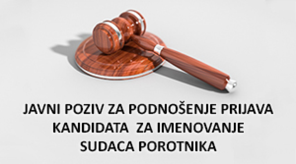 OBAVIJEST o produljenju roka za podnošenje prijava kandidata za imenovanje sudaca porotnika