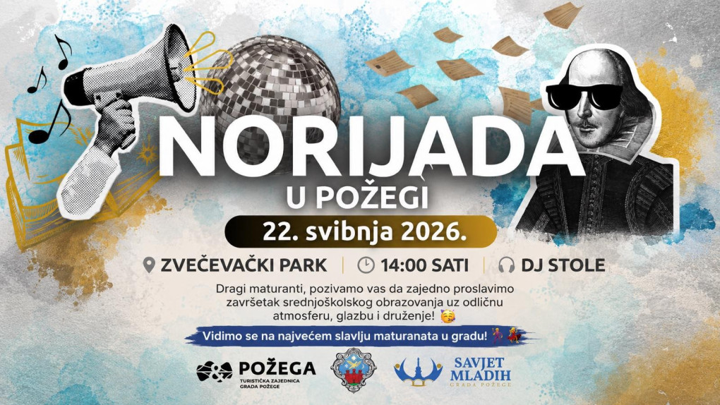 MATURANTI, VIDIMO SE! Norijada 2026. u Požegi održat će se u Zvečevačkom parku 22. svibnja