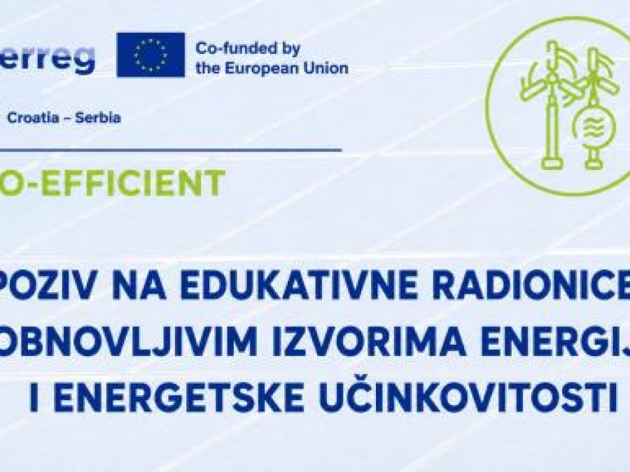 Poziv na edukativne radionice o obnovljivim izvorima energije i energetskoj učinkovitosti u sklopu projekta PRO-EFFICIENT